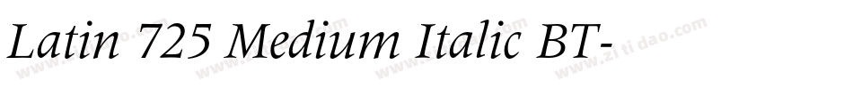 Latin 725 Medium Italic BT字体转换
